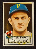 1952 Topps #183 Erv Dusak Pittsburgh Pirates - Front