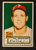 1952 Topps #185 Bill Nicholson Philadelphia Phillies - Front