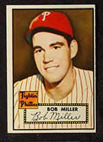 1952 Topps #187 Bob Miller Philadelphia Phillies - Front
