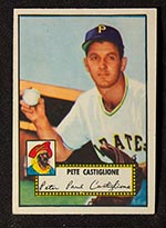 1952 Topps #260 Pete Castiglione Pittsburgh Pirates - Front