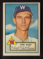 1952 Topps #298 Bob Ross Washington Senators - Front