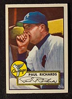 1952 Topps #305 Paul Richards Chicago White Sox - Front