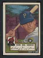 1952 Topps #353 Bob Del Greco Pittsburgh Pirates - Front