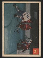 1954-1955 Parkhurst #96 Terry boots out Teeder’s blast - Front