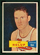 1957-1958 Topps #76 Joe Holup Syracuse Nationals - Front