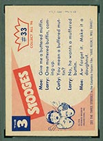 1959 Fleer Three Stooges #33 One buttered muffin - White Back