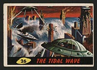 1962 Topps Mars Attacks #26 The Tidal Wave - Front