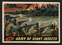 1962 Topps Mars Attacks #39 Army of Giant Insects - Front