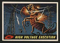 1962 Topps Mars Attacks #40 High Voltage Execution - Front