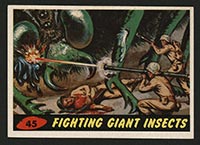 1962 Topps Mars Attacks #45 Fighting Giant Insects - Front