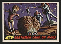 1962 Topps Mars Attacks #48 Earthmen Land on Mars - Front
