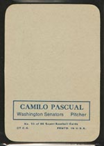 1969 Topps Supers #31 Camilo Pascual Washington Senators - Back